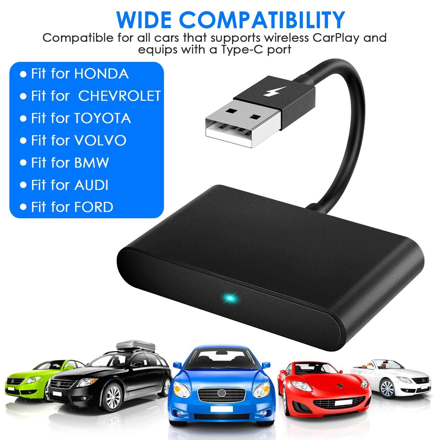 Wireless CarPlay adapter with Type-C connection, compatible with multiple car brands including Honda, Chevrolet, Toyota, Volvo, BMW, Audi, and Ford, shown with a variety of colorful vehicles.