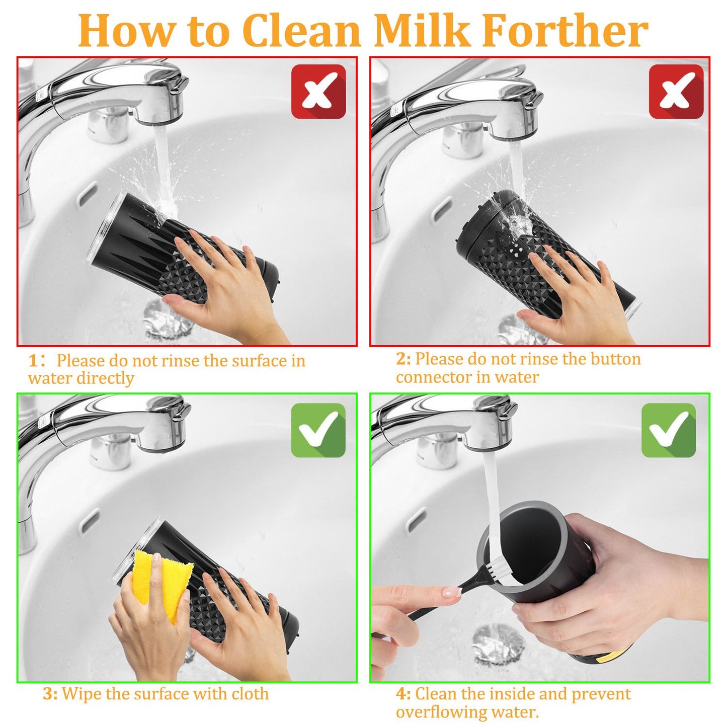Infographic showing the correct and incorrect methods for cleaning a milk frother, with step-by-step instructions emphasizing safe cleaning practices.