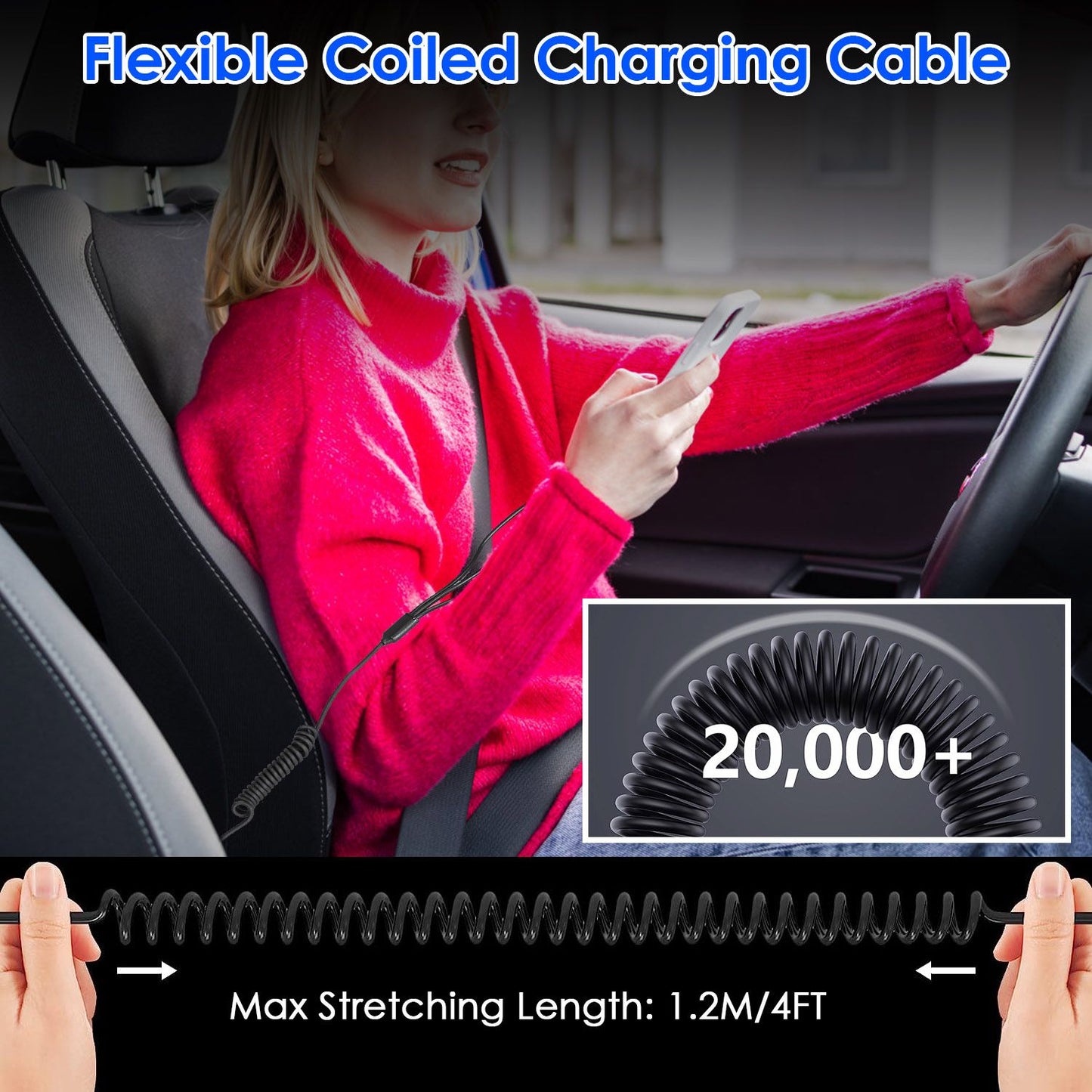 Flexible coiled charging cable designed for convenience, featuring a maximum stretching length of 1.2M (4FT) and durable design with over 20,000 stretch cycles, shown in use by a person in a car.