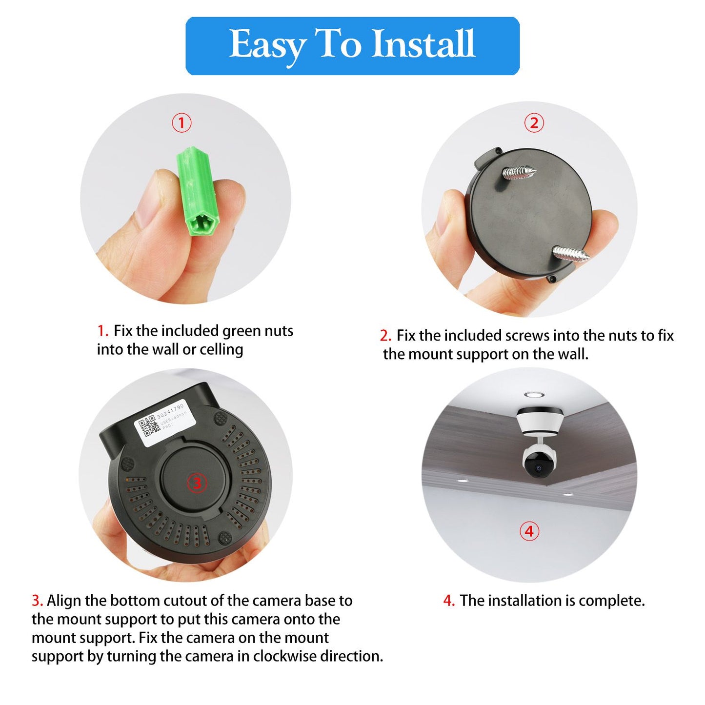 Step-by-step installation guide for a ceiling-mounted security camera, featuring a hand holding green mounting nuts and numbered instructions for easy installation.
