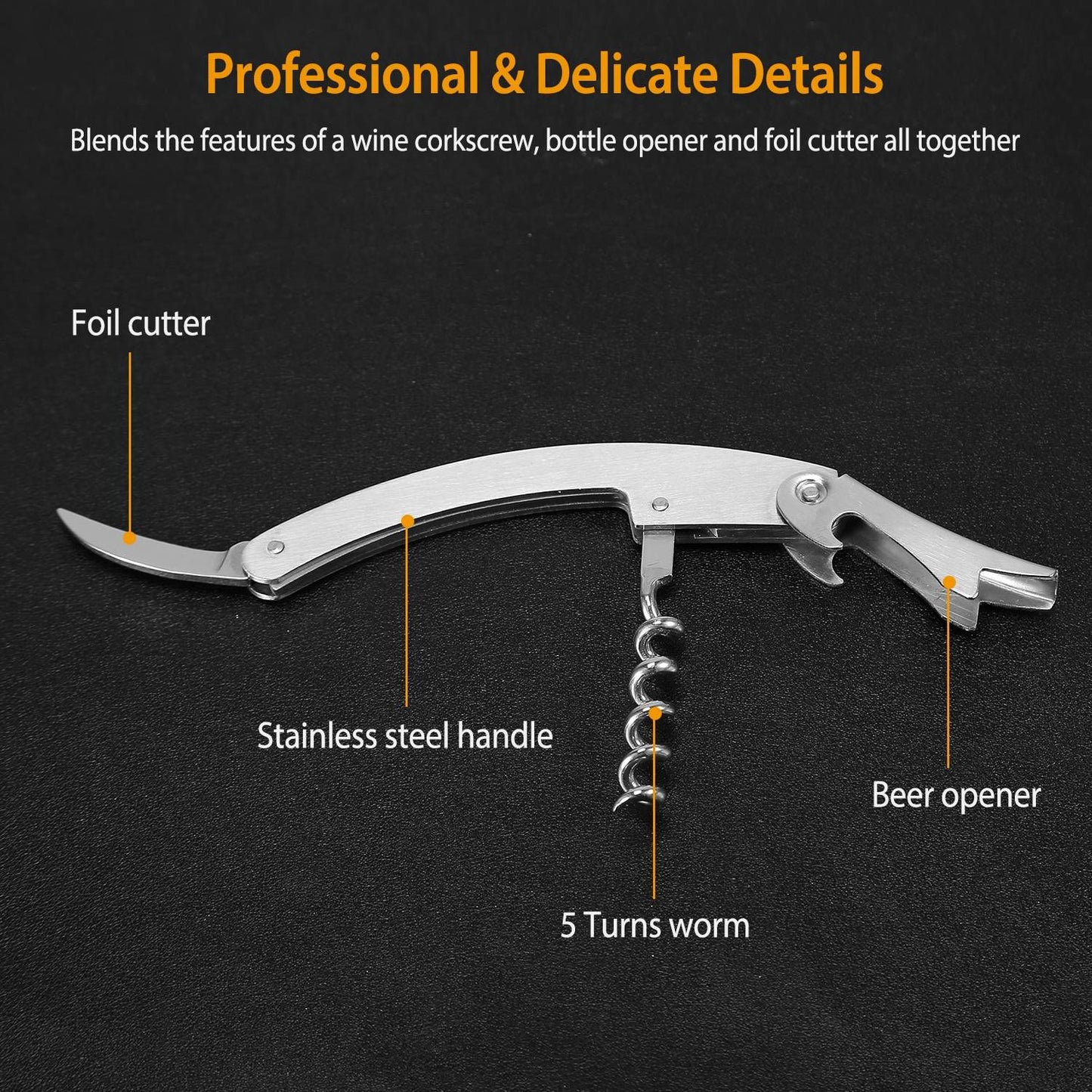 Elegant stainless steel corkscrew multi-tool featuring a foil cutter, bottle opener, and 5-turn worm for easy wine opening and beverage enjoyment.