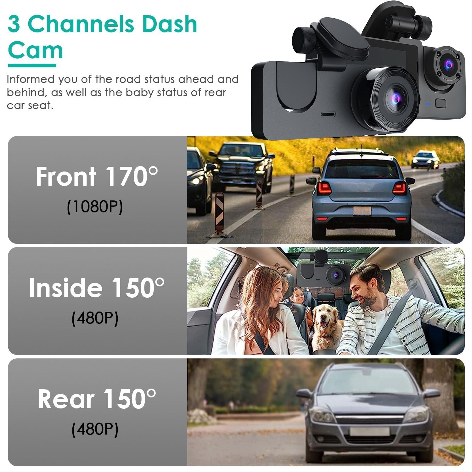 3-channel dash cam featuring 170° front view (1080P), 150° inside view (480P), and 150° rear view (480P), designed for comprehensive vehicle monitoring.