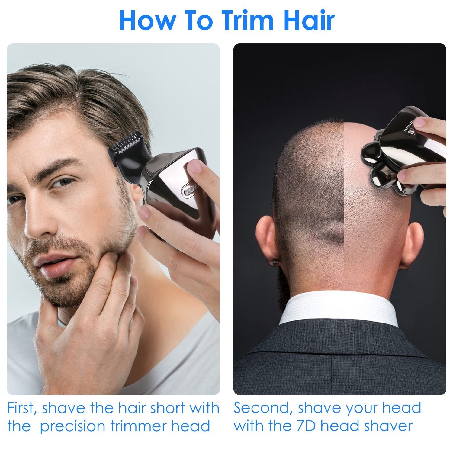 Precision hair trimming tutorial image showing two steps: first, using a precision trimmer on the sideburn area, and second, using a 7D head shaver for a smooth bald look.