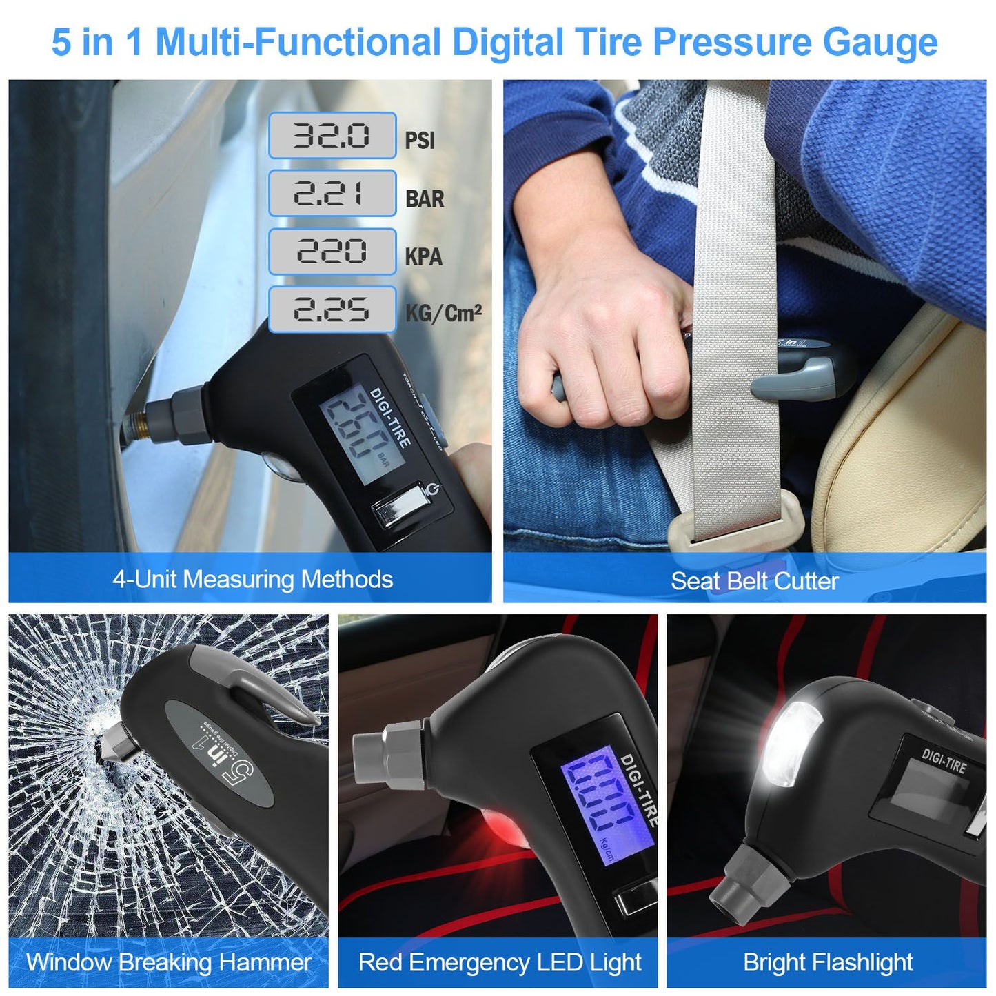 Multi-functional digital tire pressure gauge displaying PSI, BAR, KPA, and KG/cm² measurements; features include a seat belt cutter, window breaking hammer, red emergency LED light, and a bright flashlight, showcasing versatility for roadside emergencies.