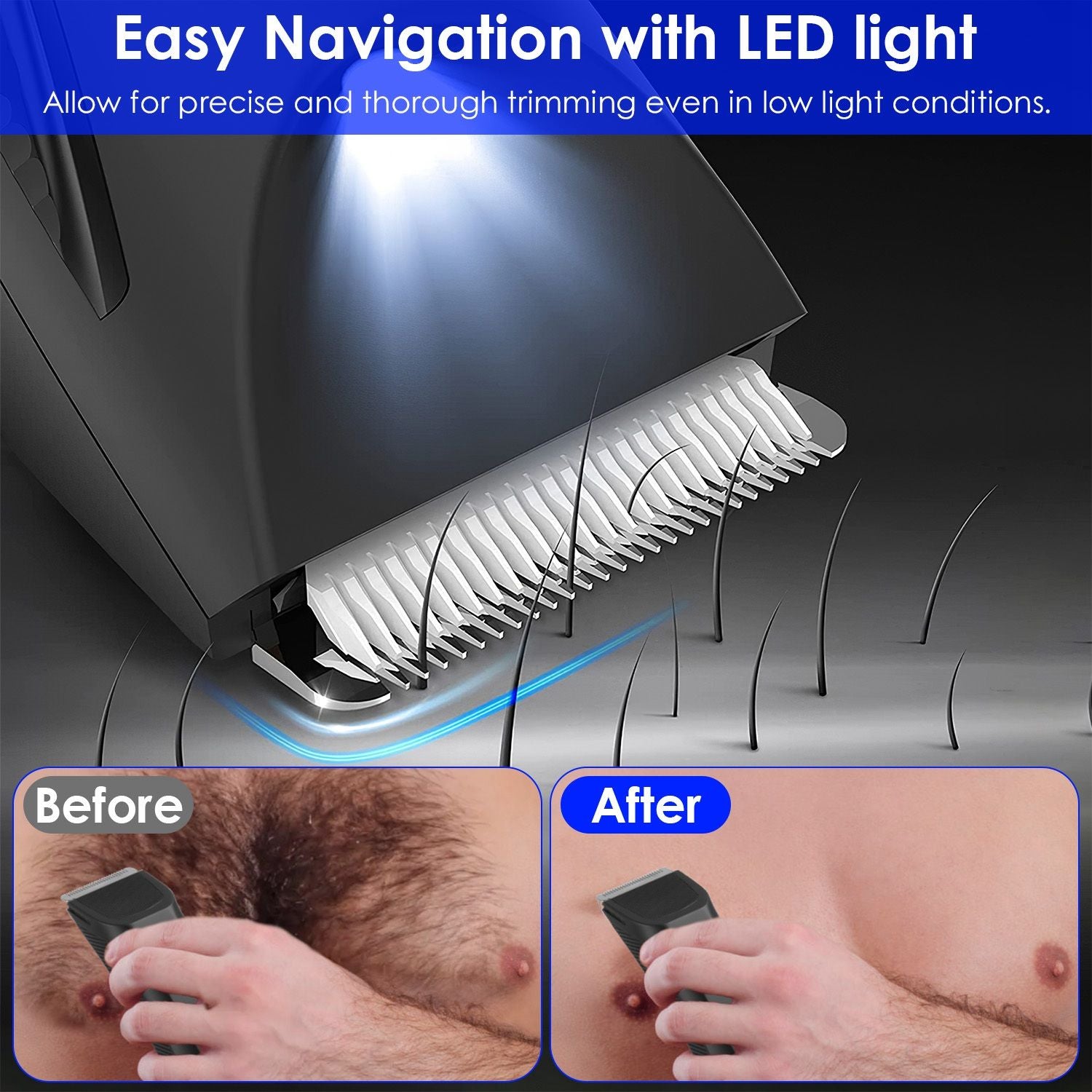 LED-equipped hair trimmer with before-and-after comparison highlighting precision grooming for body hair in low light conditions.