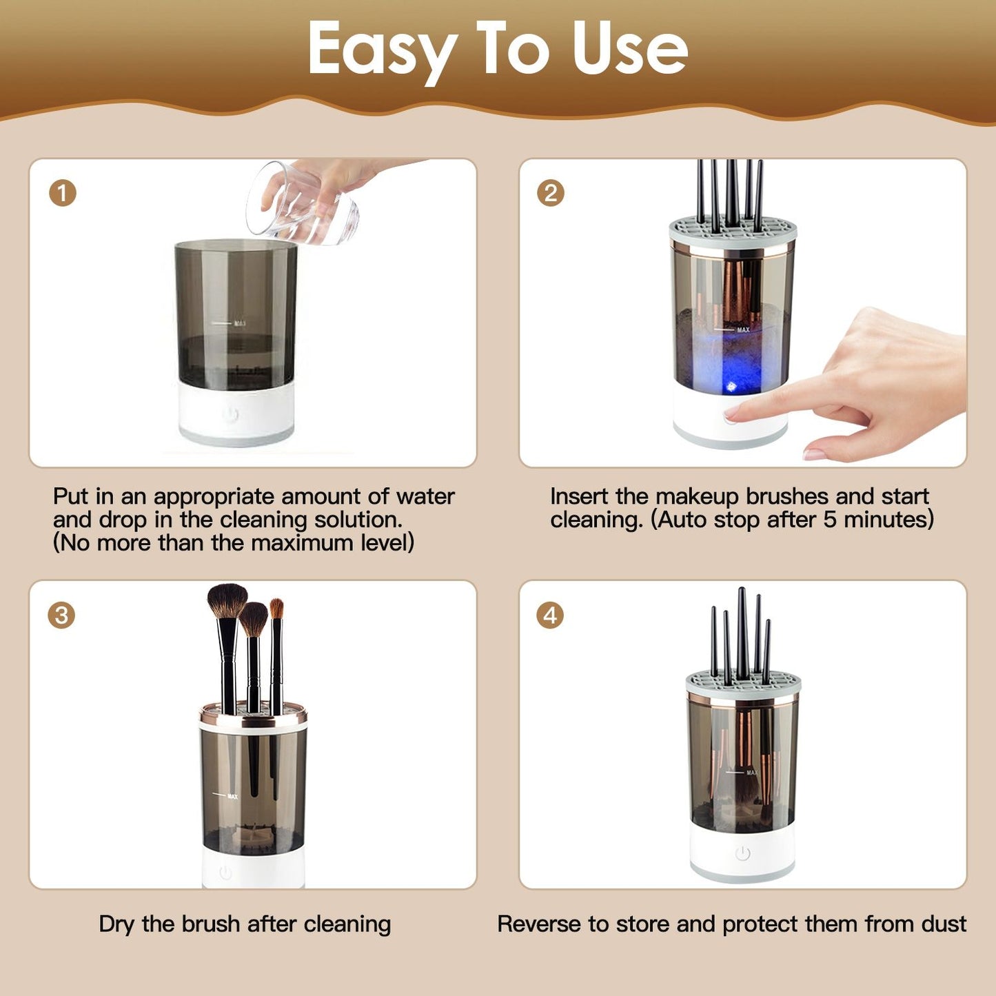Easy-to-use makeup brush cleaner with step-by-step instructions for effective cleaning and storage, featuring a water chamber, auto-stop function, and protective storage design.